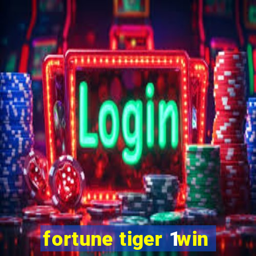 fortune tiger 1win